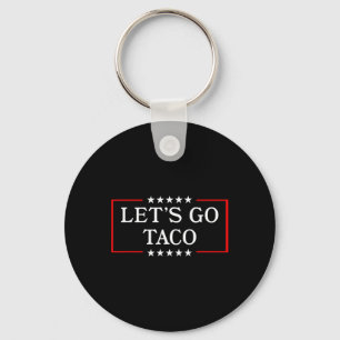 Chaveiro Vamos Go Taco - Taco Patriótico Engraçado