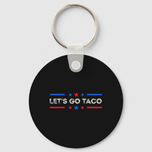 Chaveiro Vamos Lá Taco Divertido Trump Sempre Desiste 2025