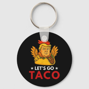 Chaveiro Vamos Lá Taco Engraçado Trump Sempre Desiste 12