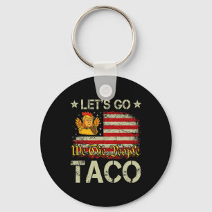 Chaveiro Vamos Lá Taco Engraçado Trump Sempre Desiste 23