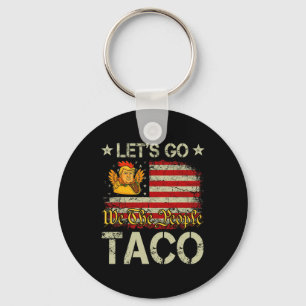 Chaveiro Vamos Lá Taco Engraçado Trump Sempre Desiste _23 