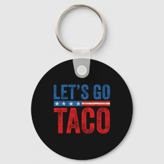 Chaveiro Vamos Lá Taco Engraçado Trump Sempre Desiste 59