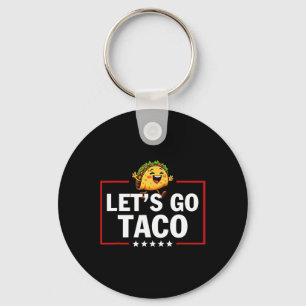 Chaveiro Vamos Taco Engraçado Trump Sempre se Apavora 15