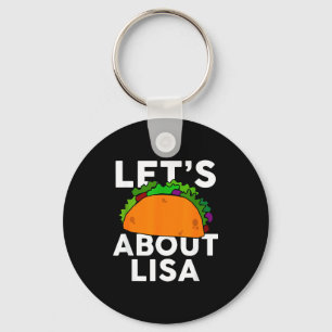 Chaveiro Vamos Taconar Sobre Camisa De Nome Lisa Presente T