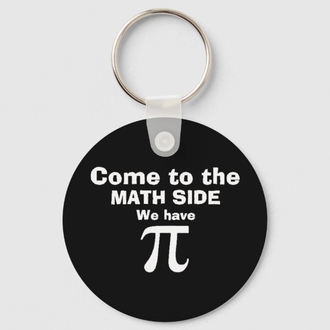 Chaveiro Venha para o lado matemático que temos Pi! (Frente)
