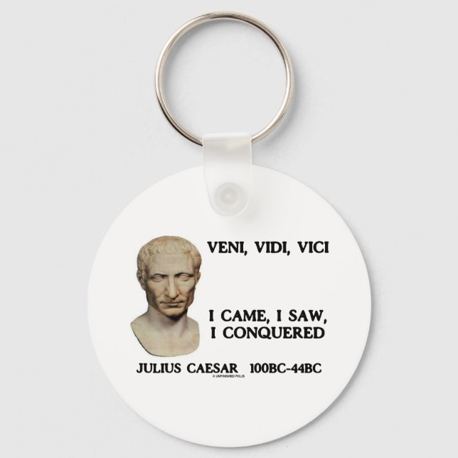 Chaveiro Veni, Vidi, Vici - Eu Vim, Eu Vi, Eu Conquistei (Frente)