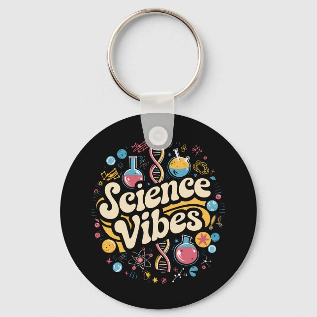 Chaveiro Vibrações Científicas Groovy Primeiro Dia de Volta (Frente)