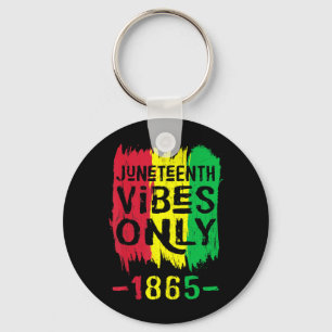 Chaveiro vibrações de juneteenth apenas 1865 mulheres homen