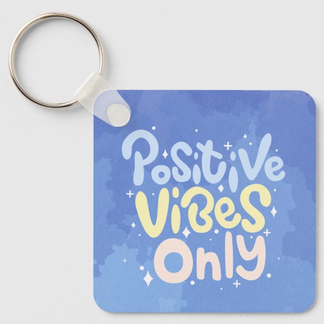 Chaveiro Vibrações Positivas Somente (Frente)