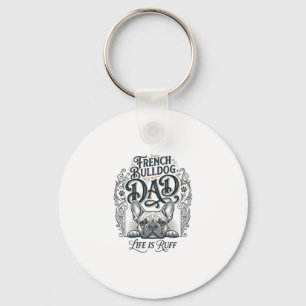 Chaveiro Vida de Pai de Bulldog Francês É Difícil Camiseta 
