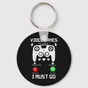 Chaveiro Videos games Estão Ligando E Eu Tenho Que Ir Engra