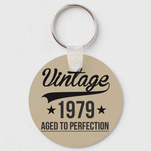 Chaveiro Vintage 1979 Com Idade Até Perfecção (Frente)