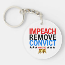 Vintage Impeach Remove Convict No Kings Desde 1776