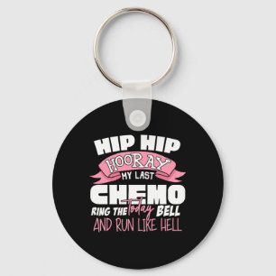 Chaveiro Viva Hip Hip Hurra Celebração da Última Quimiotera