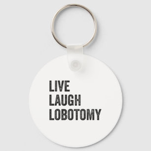 Chaveiro Viva Rir Lobotomia Humor Sarcástico Engraçado Irôn