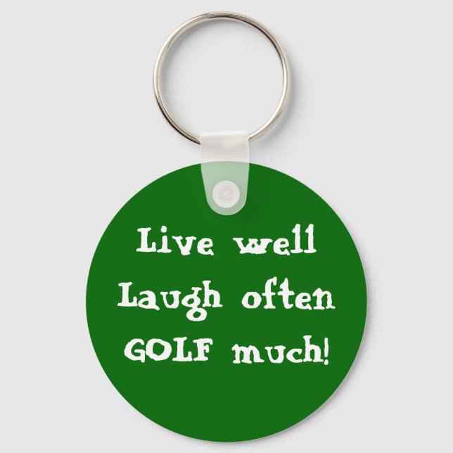 Chaveiro vive bem, ri-se muitas vezes do GOLF! (Frente)