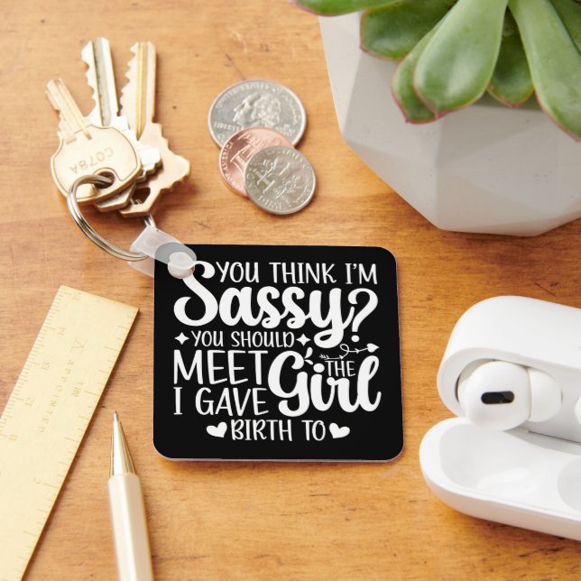 Chaveiro Você acha que eu sou infeliz Você deveria conhecer (Mesa)