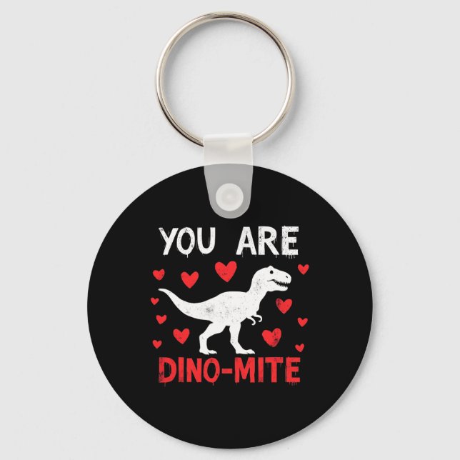 Chaveiro Você é Dino-mite Design de Dinossauro Engraçado Di (Frente)