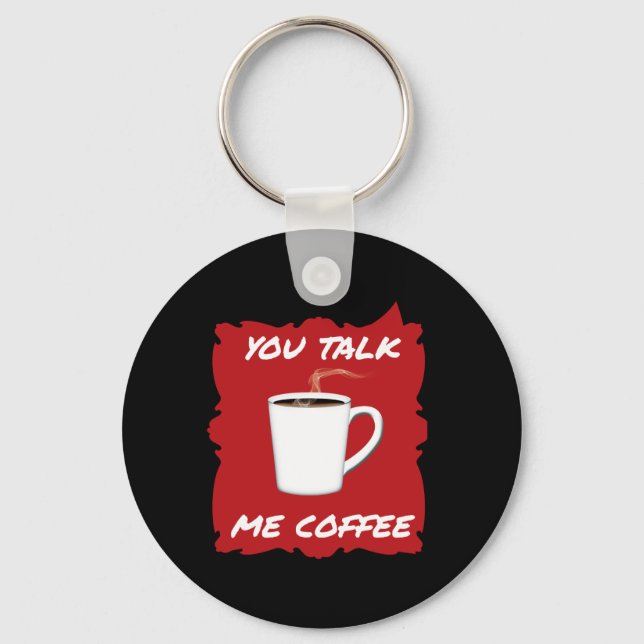 Chaveiro Você Fala, Meu Café (Frente)