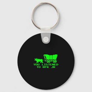 Chaveiro Você Ouviu Rfk Jr Divertido Oregon Trail