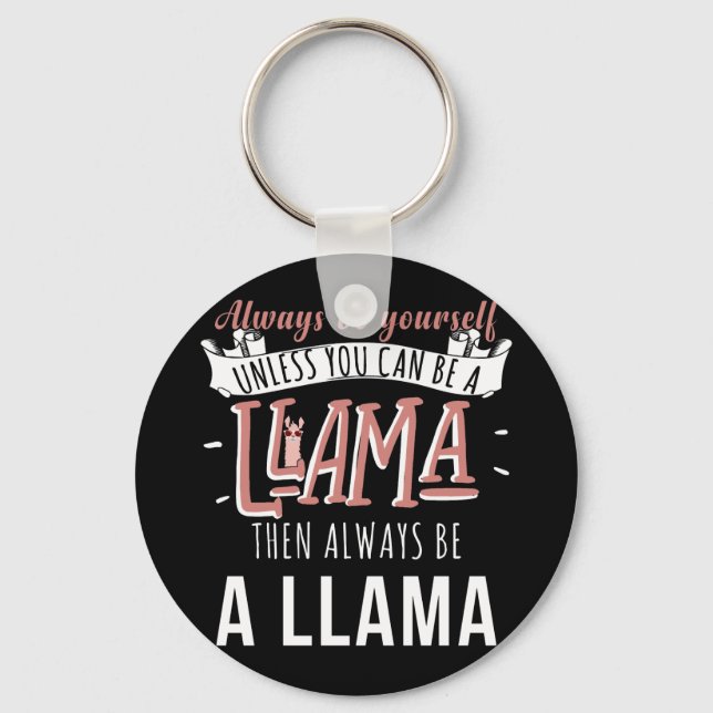 Chaveiro Você Pode Ser Lama Então Sempre Ser Lama (Frente)