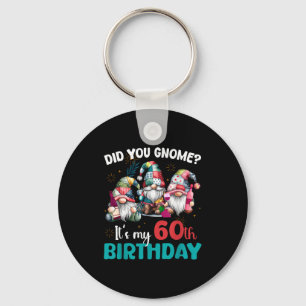 Chaveiro Você Sabia Que É Meu Aniversário De 60 Anos Gno De