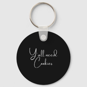 Chaveiro Vocês Precisam de Cookies Cookies Engraçados Ou As