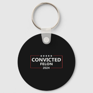 Chaveiro Votado Condenado Felon 2024 Pro Trump Supporters C