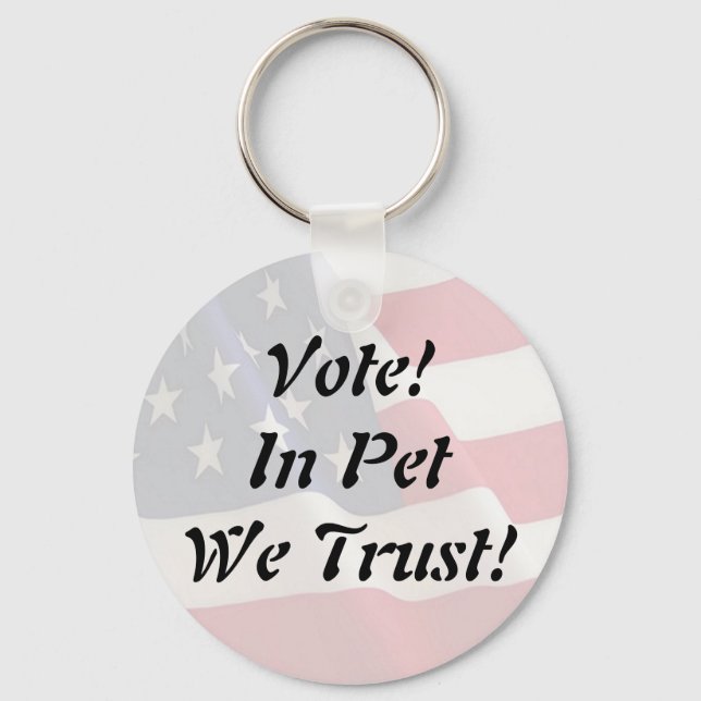 Chaveiro Vote Pet We Trust (Frente)