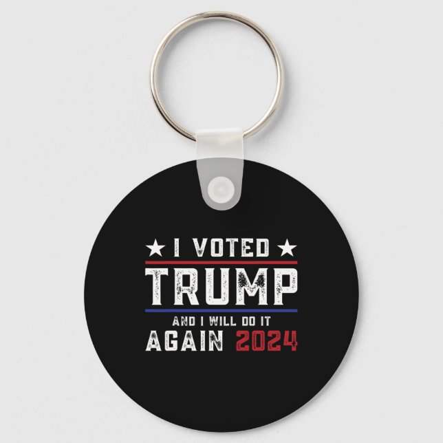 Chaveiro Votei Trump E Fá-Lo-ei Novamente Em 2024 (Frente)