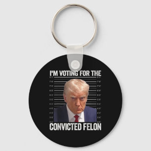 Chaveiro Voto A Favor Do Condenado Felon Funny Pro Trump