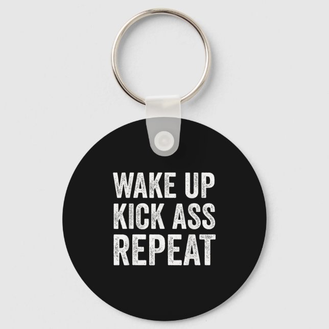 Chaveiro Wake Up Kick Repea,funny Quote Workout Motivation  (Frente)