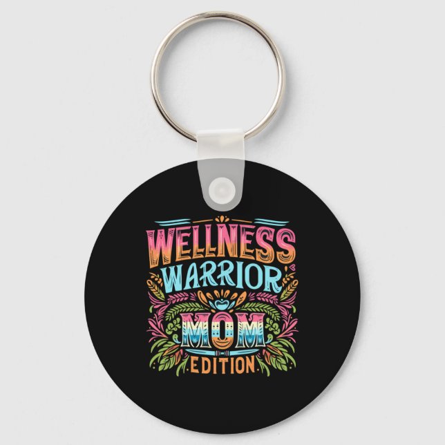 Chaveiro Warrior de Bem-Estar Edição Mãe (Frente)