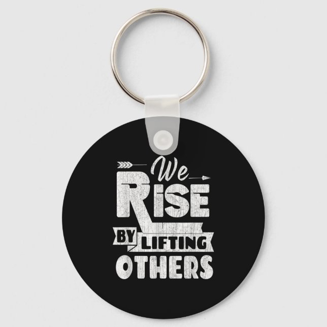 Chaveiro We Rise By Lifting Others Insrational &amp; Motiva (Frente)