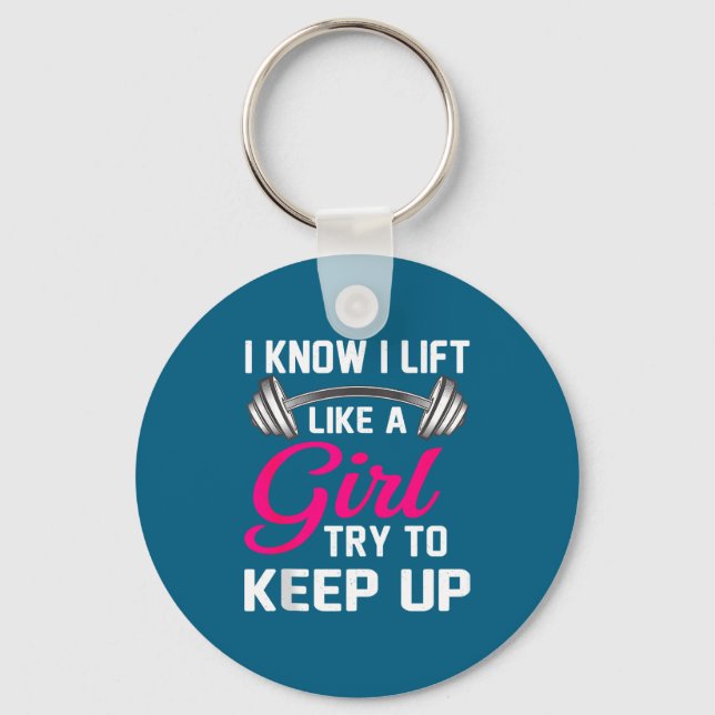 Chaveiro Weightlifting Lift Like A Girl Design Funny Wer Li (Frente)