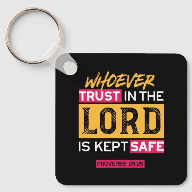 Chaveiro Whoever Trusts in the Lord Is Kept Safe Quote (Frente)