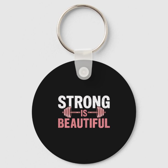 Chaveiro Womens Strong Is Beautiful Gym Fitness Motivationa (Frente)