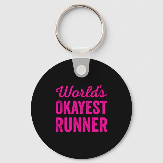 Chaveiro Worlds Okayest Runner Funny Sarcastic Running Srts (Frente)