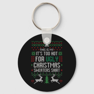 Chaveiro Xmas Divertido Este é o meu Está Muito Quente para