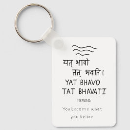Chaveiro Yat bhavo tat bhavati - sanskrit quote