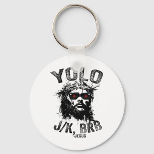 Chaveiro Yolo Jk Brb Jesus ressurreição Cristãos Funny Ea