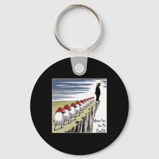 Chaveiro You're In A Cult - Funny Anti Trump