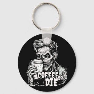 Chaveiro Zombie Café ou Morra