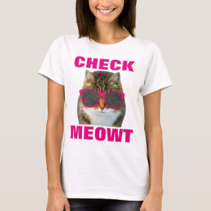 CHECK MEOWT Cat T-shirts