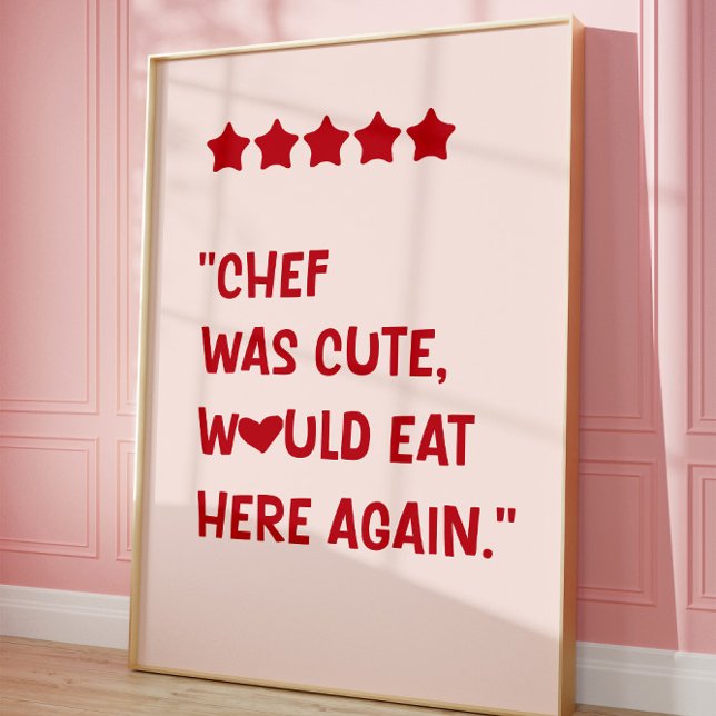 Chef Was Cute Would Eat Here Again Poster (Criador carregado)
