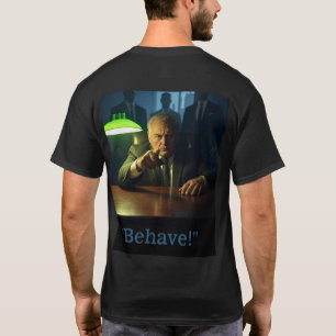 Chefe se comporte com os homens, camiseta preta