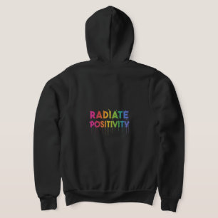 cheio "Radiate Positivity" - Hoodie Zip. Camiseta