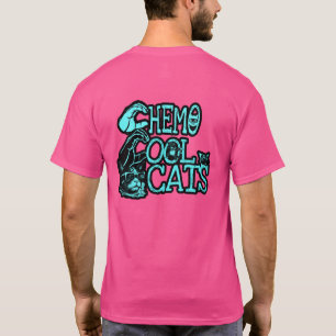 Chemo Legal Cats T-Shirt