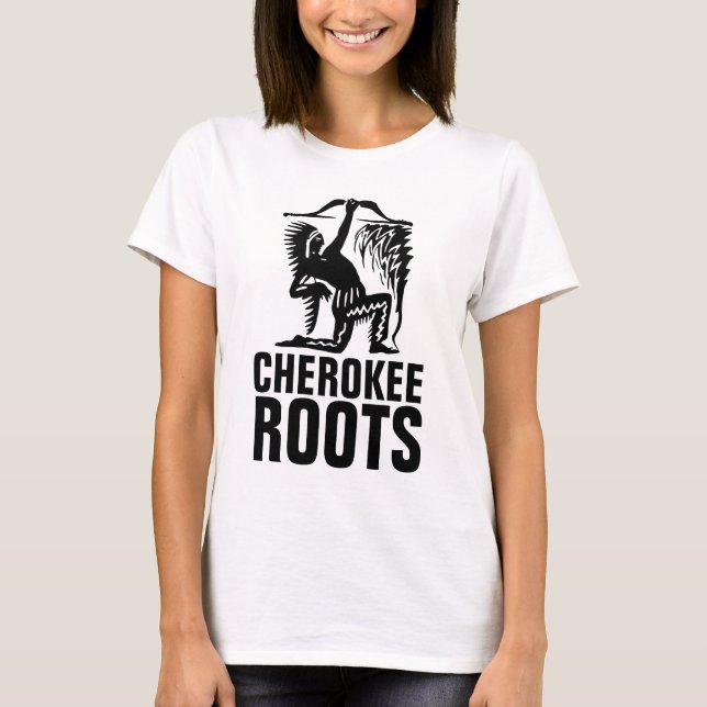 CHEROKEE ROOTS T-Shirts nativas americanas (Frente)