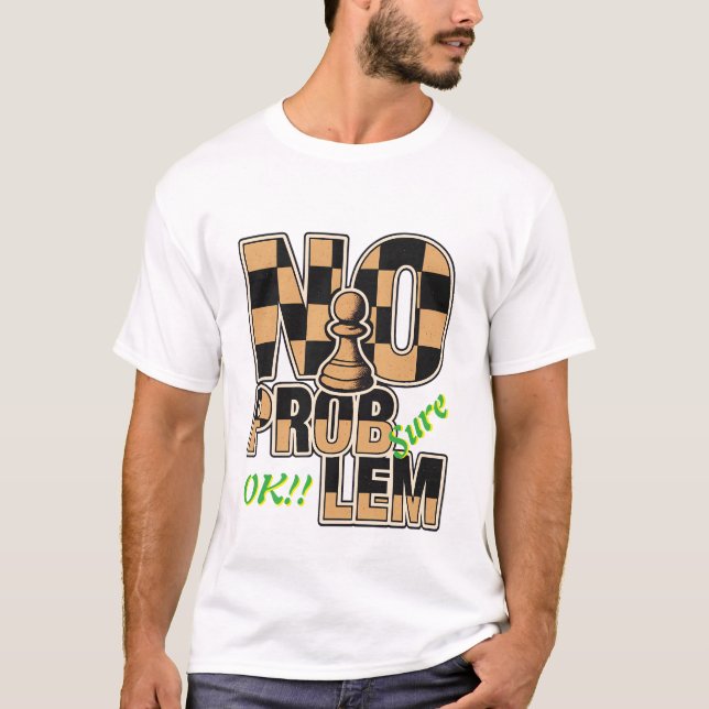 Chess King NO PROBLEM Customizable Men's T-Shirt (Frente)